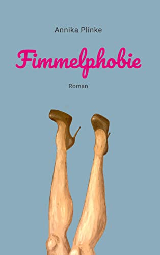 Fimmelphobie von BoD – Books on Demand